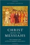 Christ among messiahs
